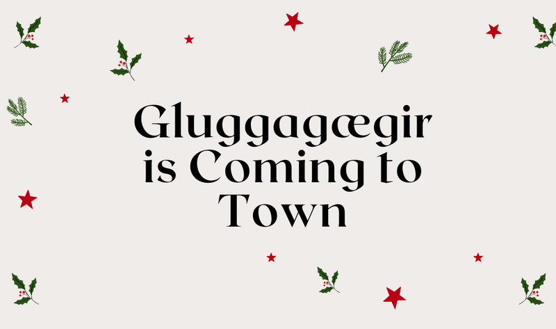 The 10th Icelandic Yule Lad, Gluggagægir, is coming to town tonight - All Things Iceland