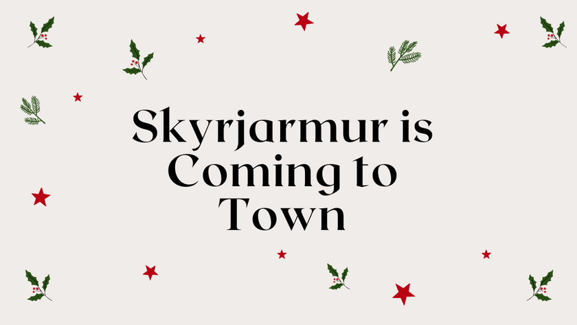 The 8th Icelandic Yule Lad, Skyrjarmur, is coming to town tonight - All Things Iceland
