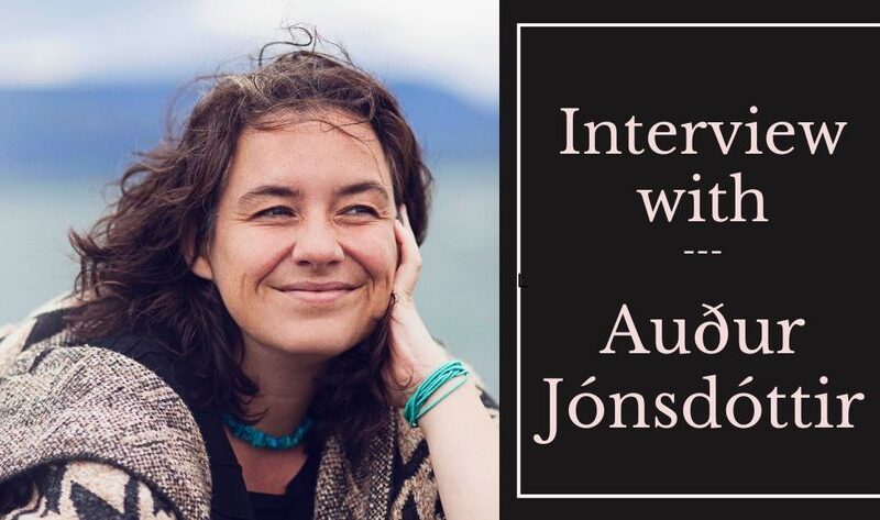 Auður Jónsdóttir - Influential Icelandic Author of her generation - All Things Iceland