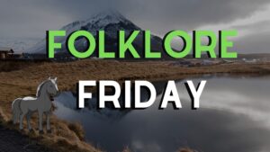 Folklore Friday - Nykur Icelandic Horse