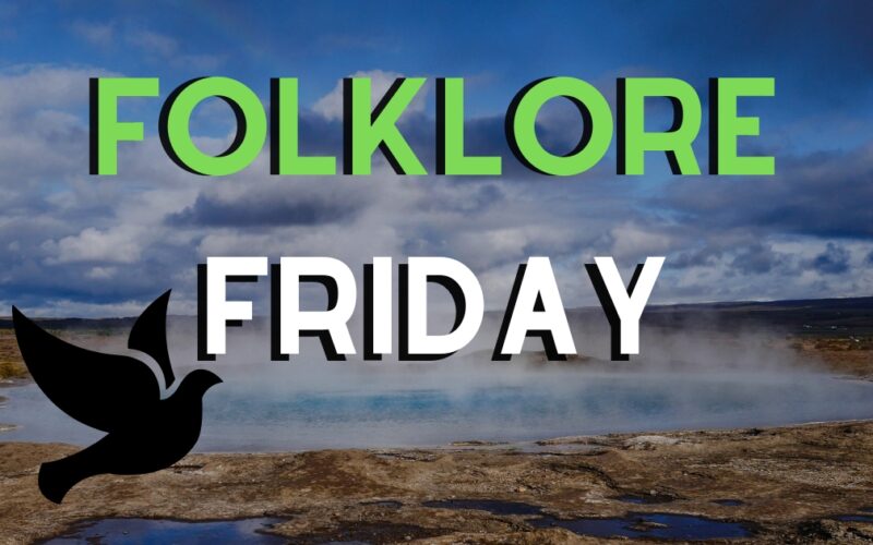 Folklore Friday - Hot spring bird