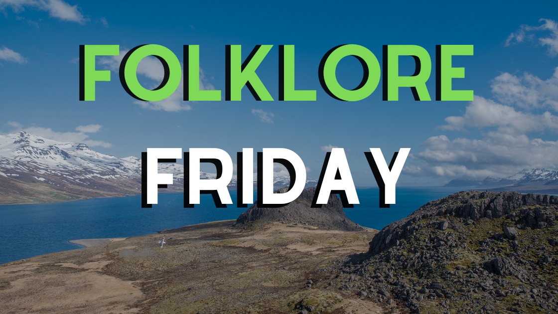 Folklore Friday - Eastfjords prophetess