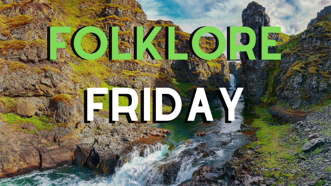 Folklore Friday - Kolugljufur